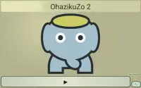 OhazikuZo 2 Screen Shot 0