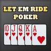 Let Em Ride Poker - Bonus