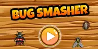 Bug Smasher - Kids Games Screen Shot 0