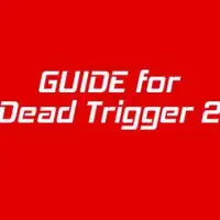 Guide for Dead Trigger 2 Screen Shot 0