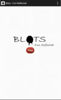 Blots -Fun Reflected Screen Shot 0