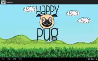 Happy Pug Screen Shot 6