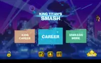 King Titan’s Smash Screen Shot 6