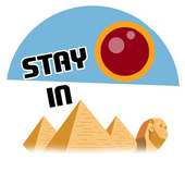 STAY-IN(be a Pharaoh in Egypt)