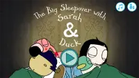 Sarah & Duck The Big Sleepover Screen Shot 0