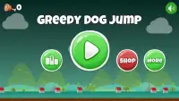 Greedy Dog Jump Screen Shot 0