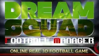 DREAM SQUAD - Soccer Manager Screen Shot 0