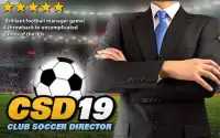 Club Soccer Director 2019 - Football Club Manager Screen Shot 8