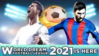 World Dream Football League 2021: Pro Soccer Games Screen Shot 0