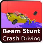 Beam Stunt Crash Driving
