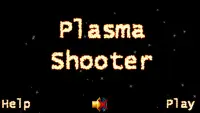 Plasma Shooter Screen Shot 0