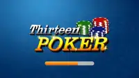 Thirteen Poker Online Screen Shot 0