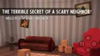 Hello dog of scary Neighbor Screen Shot 2