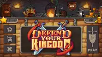 Defend Your Kingdom Screen Shot 0