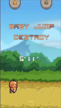Baby Jump Destroy Screen Shot 0
