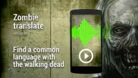 Zombie Translator Audio joke Screen Shot 1