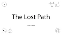 The Lost Path Screen Shot 0