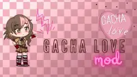 Gacha Love 3 Mod Screen Shot 1