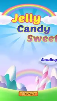 Jelly Candy Sweet crush - Candy Blast Game Screen Shot 0