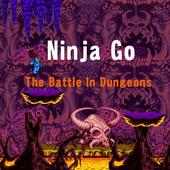Ninja Go! Battle in Dungeons