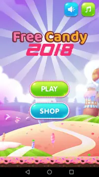Free Candy 2018 : NEW Screen Shot 1