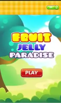 Fruit Jelly Paradise Screen Shot 1