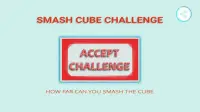 Smash Cube Challenge Screen Shot 1