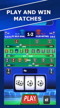 Idle Goal - A different Football Game - Slots PvP Screen Shot 1
