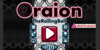 Oraion: The Rolling Ball Screen Shot 1