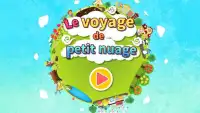 Petit Nuage en voyage - Éveil Screen Shot 4