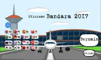 Bandara Stickman 2017 Screen Shot 0