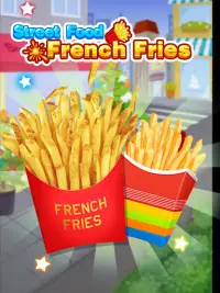 Street Food - French Fries Mak Screen Shot 0