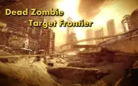 mati zombie Target perbatasan Screen Shot 5
