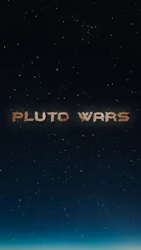 Pluto Wars Screen Shot 0