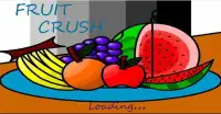 Crush Fresh Fruit Screen Shot 0