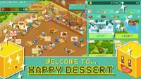 Happy Dessert: Sim Game Screen Shot 0
