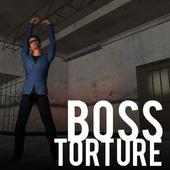 Boss Torture