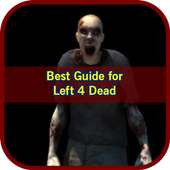 Best left 4 Dead Guide