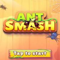ANT SMASH