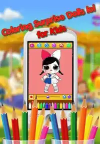 Coloring Surprise Dolls lol for Kids Screen Shot 1