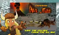 Caveman, Age Of Fire Screen Shot 0