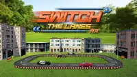 Switch the Lanes - AR Screen Shot 4