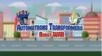 Automatrons Transformer Robot WAR Screen Shot 0
