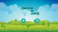 Smash And Save Screen Shot 0