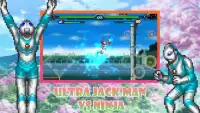 Homem Ultra Jack vs Ninja Battle Screen Shot 7