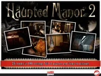 Haunted Manor 2 - Full Screen Shot 5