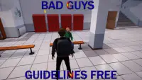 Bad Guys School Guidelines Screen Shot 1