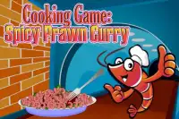 Cooking Game:Spicy Prawn Curry Screen Shot 0