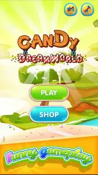 Candy Dreamworld Screen Shot 0