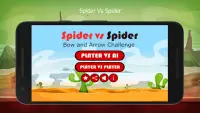 Spider Vs Spider: Bow & Arrow Challenge Screen Shot 0